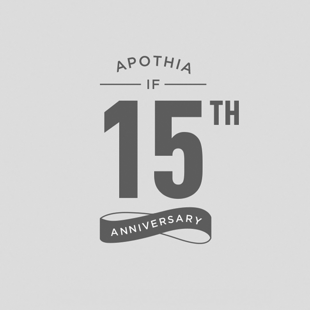 APOTHIA 「IF」 15th Anniversary | APOTHIA LOS ANGELES